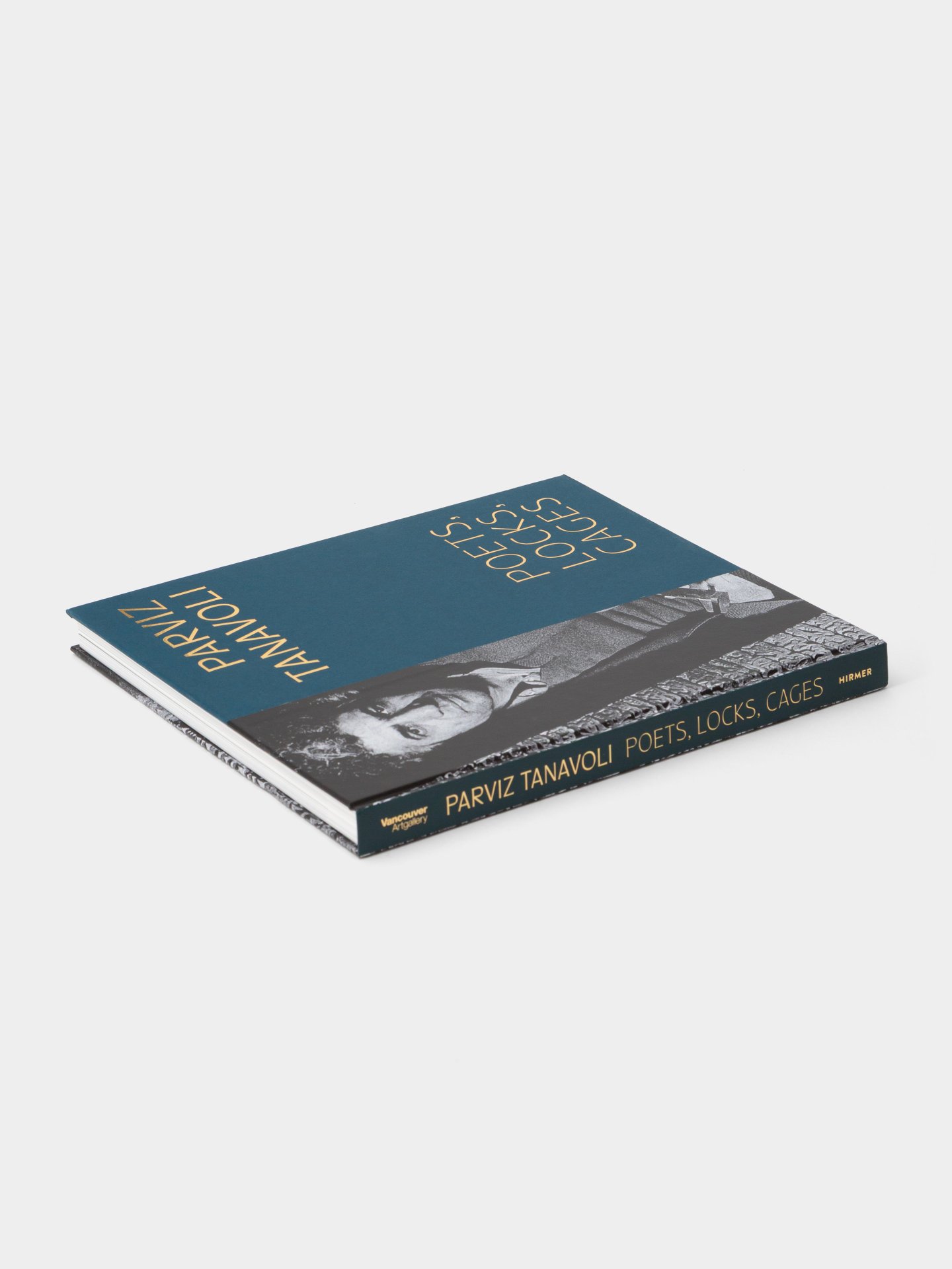 کتاب Parviz Tanavoli : poets, locks, cages